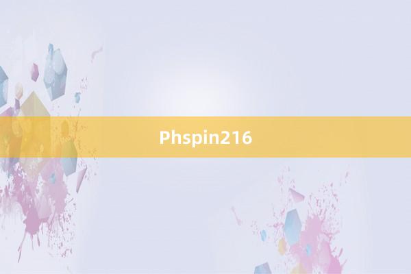 Phspin216