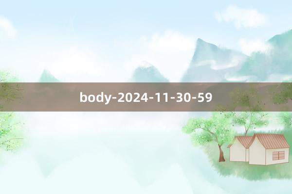 body-2024-11-30-59