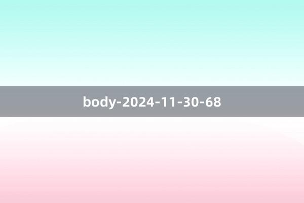 body-2024-11-30-68