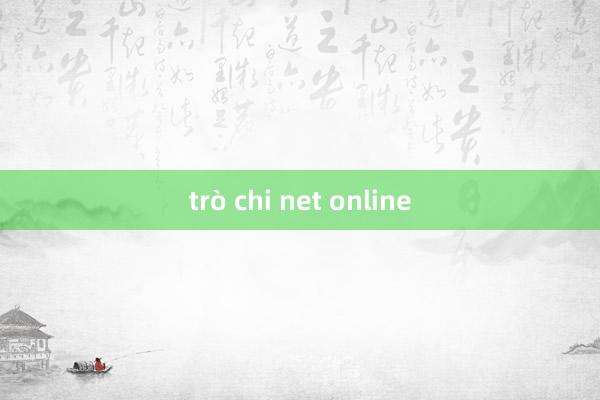 trò chi net online