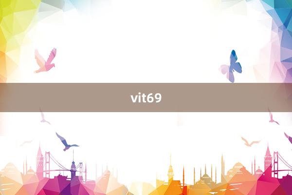 vit69