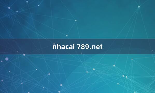 nhacai 789.net