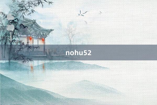 nohu52