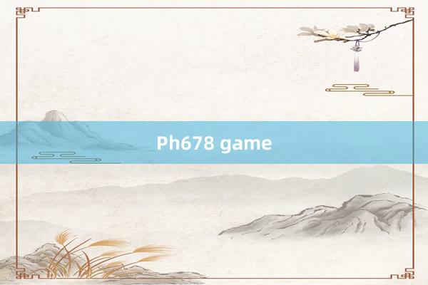 Ph678 game