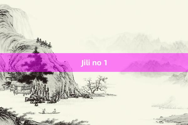 Jili no 1